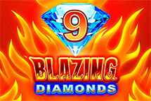 9 BLAZING DIAMONDS